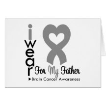 Brain Cancer Heart Ribbon For My Father Greeting Cards