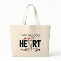Brain Cancer I MISS MY DAD Canvas Bags