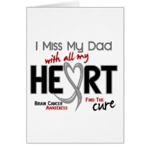 Brain Cancer I MISS MY DAD Cards