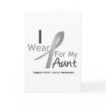 Brain Cancer I Wear Gray Ribbon For My Aunt Cards