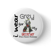 Brain Cancer I Wear Grey For My Brother 43