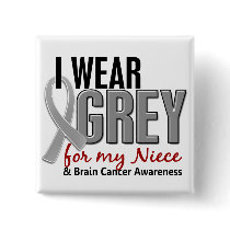 BRAIN CANCER I Wear Grey For My Niece 10