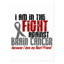 Brain Cancer IN THE FIGHT 1 Best Friend Postcard