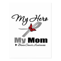 Brain Cancer My Hero My Mom Post Cards