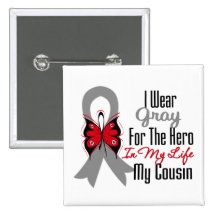 Brain Cancer Ribbon Hero My Cousin Pinback Button