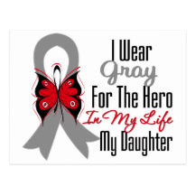 Brain Cancer Ribbon Hero My Daughter Post Card