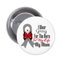 Brain Cancer Ribbon Hero My Mom Buttons
