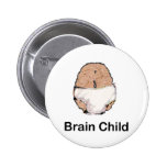 Brain Child Pinback Buttons