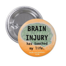 "Brain injury has touched my life" button