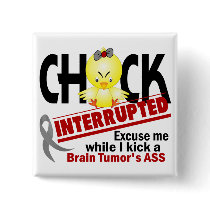 Brain Tumour Chick Interrupted 2