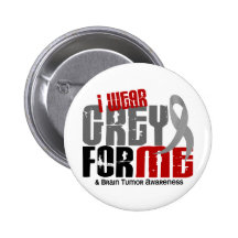 Brain Tumour I Wear Grey For ME 6.2 Pins