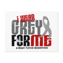 Brain Tumour I Wear Grey For ME 6.2
