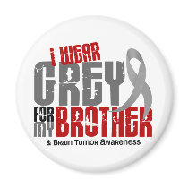 Brain Tumour I Wear Grey For My Brother 6.2