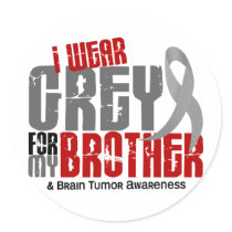 Brain Tumour I Wear Grey For My Brother 6.2