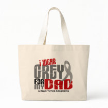 Brain Tumour I Wear Grey For My Dad 6.2 Bags