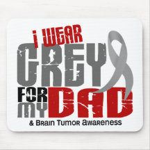 Brain Tumour I Wear Grey For My Dad 6.2 Mouse Pads