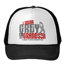 Brain Tumour I Wear Grey For My Grandson 6.2 Trucker Hats