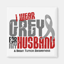 Brain Tumour I Wear Grey For My Husband 6.2 Fridge Magnet