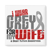 Brain Tumour I Wear Grey For My Wife 6.2