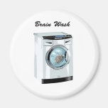 Brain Wash Fridge Magnet