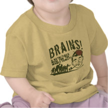 Brains! T Shirt