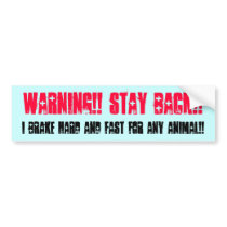Brake for Animals bumper sticker