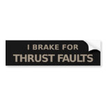 Brake for Faults Bumper Sticker