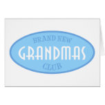 Brand New Grandmas Club (Blue) Greeting Cards