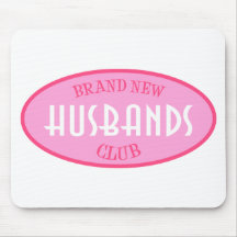 Brand New Husbands Club (Pink) Mousepads