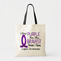 Bravest Person I Know Lupus Bag