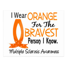 Bravest Person I Know Multiple Sclerosis Postcards
