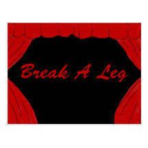 Break A Leg Postcard