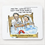 Breakfast Lincoln Funny Gifts, Tees, & Cards mousepads