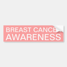 Breast Cancer Awareness Bumper Stickers