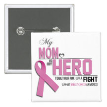 Breast Cancer Awareness: mom Pins