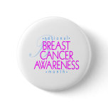 Breast Cancer Awareness Month Buttons