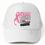 Breast Cancer Awareness Month October Trucker Hats