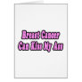 Breast Cancer Can Kiss My Ass
