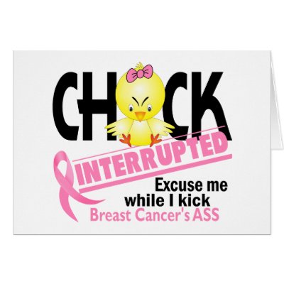 Breast Cancer Chick Interrupted 2 by awarenessgifts