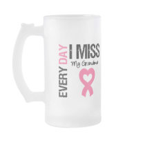 Breast Cancer Everyday I Miss My Grandma Mugs
