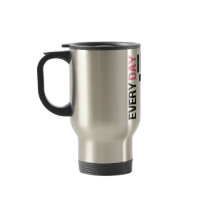 Breast Cancer Everyday I Miss My Mom Coffee Mugs