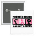 Breast Cancer Fighting Strong Pin
