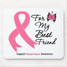 Breast Cancer For My Best Friend Mouse Pad