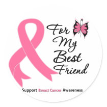 Breast Cancer For My Best Friend Round Sticker