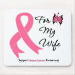 Breast Cancer For My Wife mousepads