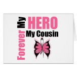 Breast Cancer Forever My Hero My Cousin Card