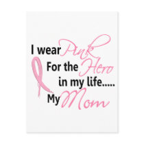 Breast Cancer HERO IN MY LIFE, MY MOM 1