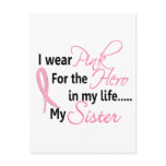 Breast Cancer HERO IN MY LIFE, MY SISTER 1
