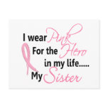 Breast Cancer HERO IN MY LIFE, MY SISTER 1