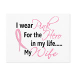 Breast Cancer HERO IN MY LIFE, MY WIFE 1